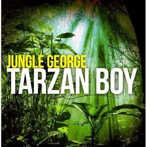 Jungle George - Tarzan Boy  CD5 MAXI-SINGLE